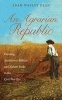 An Agrarian Republic - Farming, Antislavery Politics, and Nature Parks in the Civil War Era (Paperback) - Adam Wesley Dean Photo