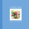 Our Wedding Journal (Hardcover) - Alex A Lluch Photo