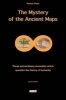 The Mystery of the Ancient Maps - Those Extraordinary Anomalies Which Question the History of Humanity (Paperback) - Patrick Pasin Photo