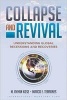 Collapse and Revival - Understanding Global Recessions and Recoveries (Hardcover) - Ayhan M Kose Photo