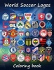 World Soccer Logos - World Football Team Badges of the Best Clubs in the World, This Coloring Book Is Different as in the Colored Badges Are on the Cover So You Can Copy Badge. It Also Has Information on Each Club. There Are 80 Teams to Enjoy. Great for K Photo