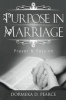 Purpose in Marriage - Prayer & Passion (Paperback) - Dormeka D Pearce Photo