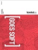 Bracket 2 - Goes Soft (Paperback) - Neeraj Bhatia Photo