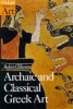 Archaic and Classical Greek Art (Paperback) - Robin Osborne Photo