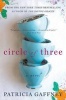 Circle of Three (Paperback) - Patricia Gaffney Photo