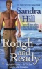 Rough And Ready (Paperback) - Sandra Hill Photo