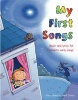 My First Songs - Music and Lyrics for Favourite Early Songs (Hardcover) - Mark Davies Photo