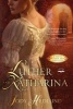 Luther and Katharina - A Novel of Love and Rebellion (Large print, Hardcover, large type edition) - Jody Hedlund Photo