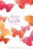 Forever in My Heart - A Grief Journal (Hardcover) - Tanya Carroll Richardson Photo