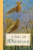 A Fall of Woodcock - A Season's Worth of Tales on Hunting a Most Elusive Little Game Bird (Paperback) - Tom Huggler Photo