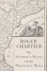 The Author's Hand and the Printer's Mind - Transformations of the Written Word in Early Modern Europe (Paperback) - Roger Chartier Photo