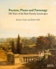 Passion, Plants and Patronage - 300 Years of the Bute Family Landscapes (Paperback) - Kristina Taylor Photo