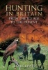 Hunting In Britain - From the Ice Age to the Present (Paperback) - Barry Lewis Photo