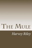 The Mule (Paperback) - Harvey Riley Photo