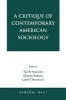 A Critique of Contemporary American Sociology (Paperback) - Ted R Vaughan Photo