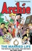 Archie: the Married Life Book 5 (Paperback) - Fernando Ruiz Photo