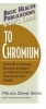 User's Guide to Chromium (Paperback) - Melissa Smith Photo