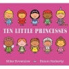 Ten Little Princesses (Paperback) - Mike Brownlow Photo