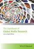 The Handbook of Global Media Research (Paperback) - Ingrid Volkmer Photo