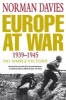 Europe at War 1939-1945 - No Simple Victory (Paperback, Unabridged) - Norman Davies Photo