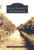 Long Island's North Fork (Paperback) - Maria Orlando Pietromonaco Photo