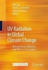 UV Radiation in Global Climate Change - Measurements, Modeling and Effects on Ecosystems (Hardcover, Edition.) - Wei Gao Photo