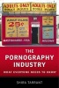 The Pornography Industry - What Everyone Needs to Know (Paperback) - Shira Tarrant Photo