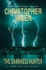 The Darkness Hunter - A John Santana Novel (Paperback) - Christopher Valen Photo