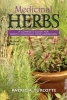 Medicinal Herbs - A Complete Guide for North American Herb Gardeners (Paperback) - Patricia Turcotte Photo