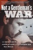 Not a Gentleman's War - An Inside View of Junior Officers in the Vietnam War (Paperback) - Ron Milam Photo