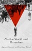 On the World and Ourselves (Paperback) - Zygmunt Bauman Photo