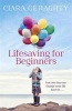 Lifesaving for Beginners (Paperback) - Ciara Geraghty Photo