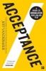 Acceptance (the Southern Reach Trilogy, Book 3) (Paperback) - Jeff Vandermeer Photo