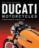 The Complete Book of Ducati Motorcycles - Every Model Since 1946 (Hardcover) - Ian Falloon Photo