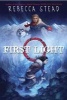 First Light (Paperback) - Rebecca Stead Photo