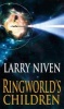 Ringworld's Children (Paperback, New ed) - Larry Niven Photo