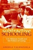 Subtractive Schooling - U.S.-Mexican Youth and the Politics of Caring (Paperback) - Angela Valenzuela Photo