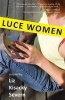 Luce Women (Paperback) - Liz Kisacky Severn Photo