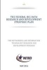 The Federal Big Data Research and Development Strategic Plan (Paperback) - National Science and Technology Council Photo