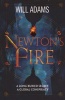 Newton's Fire (Paperback) - Will Adams Photo