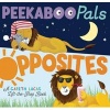 Peekaboo Pals Opposites (Board book) - Gareth Lucas Photo