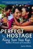 Perfect Hostage - A Life of Aung San Suu Kyi, Burma's Prisoner of Conscience (Paperback) - Justin Wintle Photo