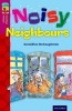 Oxford Reading Tree TreeTops Fiction: Level 10 More Pack A: Noisy Neighbours (Paperback) - Geraldine McCaughrean Photo