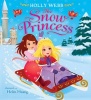 The Snow Princess (Paperback) - Holly Webb Photo