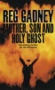 Mother, Son and Holy Ghost (Paperback, Reissue) - Reg Gadney Photo