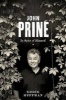 John Prine - In Spite of Himself (Hardcover) - Eddie Huffman Photo