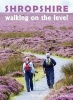 Shropshire Walking on the Level (Paperback) -  Photo