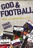 God and Football - Faith and Fanaticism in the SEC (Paperback) - Chad Gibbs Photo