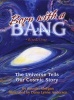 Born with a Bang - Book One: The Universe Tells Our Cosmic Story (Paperback) - Jennifer Morgan Photo