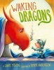 Waking Dragons (Hardcover) - Jane Yolen Photo